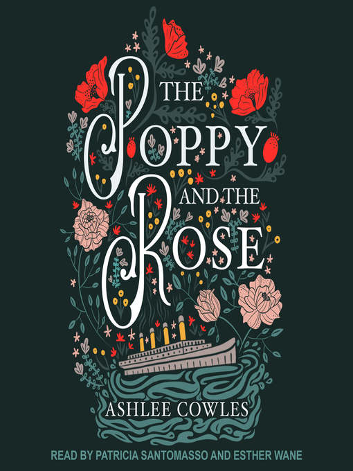 Title details for The Poppy and the Rose by Ashlee Cowles - Available